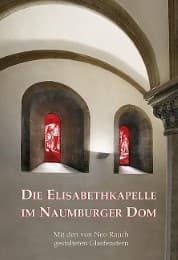 Cover von Die Elisabethkapelle im Naumburger Dom