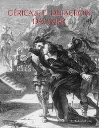 Cover von Géricault - Delacroix - Daumier und Zeitgenossen