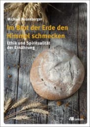 Cover von Im Brot der Erde den Himmel schmecken