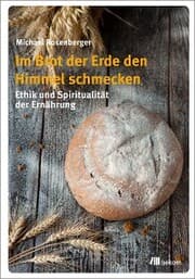 Cover von Im Brot der Erde den Himmel schmecken