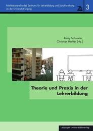 Cover von Theorie und Praxis in der Lehrerbildung