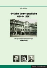 Cover von 100 Jahre Landesgeschichte (1906-2006)