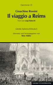 Cover von Gioachino Rossini: Il viaggio a Reims ossia L'albergo del Giglio d'Oro (Die Reise nach Reims oder Das Hotel zur goldenen Lilie)