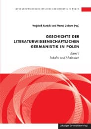 Cover von Geschichte der literaturwissenschaftlichen Germanistik in Polen I