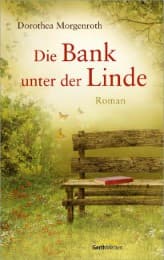 Cover von Die Bank unter der Linde