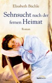 Cover von Sehnsucht nach der fernen Heimat