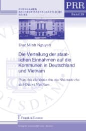 Cover von Die Verteilung der staatlichen Einnahmen auf die Kommunen in Deutschland und Vietnam