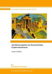 Cover von Antikerezeption im literarischen Expressionismus