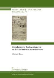 Cover von Unbefangene Beobachtungen an Bachs Weihnachtsoratorium