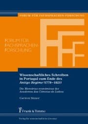 Cover von Wissenschaftliches Schreiben in Portugal zum Ende des 'Antigo Regime' (1779-1821)