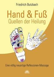 Cover von Hand & Fuß - Quellen der Heilung