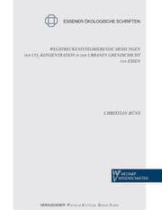 Cover von Wegstreckenintegrierende Messungen der CO2-Konzentration in der urbanen Grenzschicht von Essen