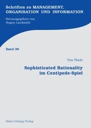 Cover von Sophisticated Rationality im Centipede-Spiel