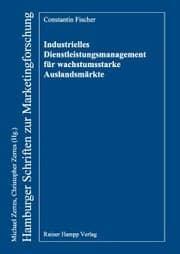 Cover von Industrielles Dienstleistungsmanagement für wachstumsstarke Auslandsmärkte