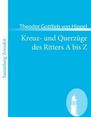 Cover von Kreuz- und Querzüge des Ritters A bis Z