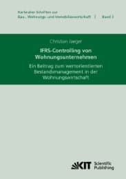 Cover von IFRS-Controlling von Wohnungsunternehmen : ein Beitrag zum wertorientierten Bestandsmanagement in der Wohnungswirtschaft