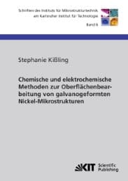 Cover von Chemische und elektrochemische Methoden zur Oberflächenbearbeitung von galvanogeformten Nickel-Mikrostrukturen