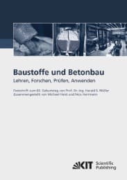 Cover von Baustoffe und Betonbau : Lehren, Forschen, Prüfen, Anwenden - Festschrift zum 60.Geburtstag von Prof.Dr.-Ing.Harald S.Müller