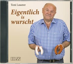 Cover von Eigentlich is wurscht