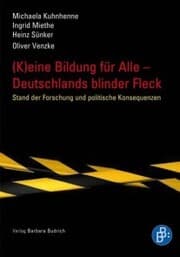 Cover von (K)eine Bildung für alle - Deutschlands blinder Fleck