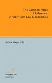 Cover von The Common Frame of Reference: A View from Law & Economics