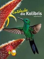 Cover von Entdecke die Kolibris