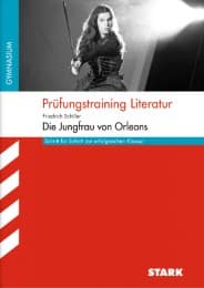 Cover von Prüfungstraining Literatur - Schiller: Die Jungfrau von Orleans