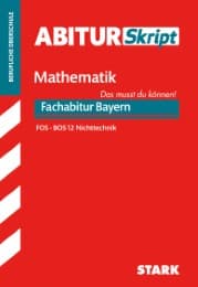 Cover von AbiturSkript FOS/BOS - Mathematik 12. Klasse Nichttechnik - Bayern