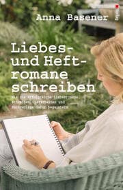 Cover von Liebes- und Heftromane schreiben und veröffentlichen