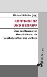 Cover von Kontingenz und Begriff