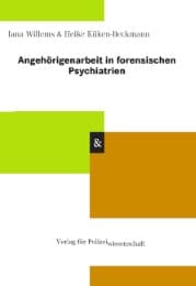 Cover von Angehörigenarbeit in forensischen Psychiatrien