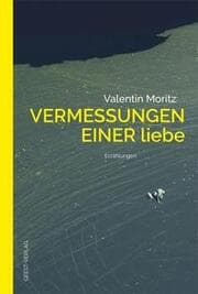 Cover von Vermessungen einer Liebe