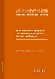 Cover von Theoretische und empirische Genderlinguistik in Bosnien, Kroatien und Serbien