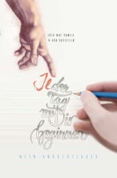 Cover von (Je)den Tag mit Dir beginnen