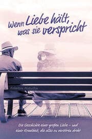 Cover von Wenn Liebe hält, was sie verspricht