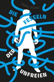 Cover von Die Fesseln der Unfreien