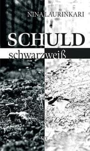 Cover von Schuld schwarz-weiß