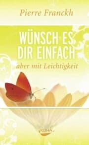 Cover von Wünsch es dir einfach aber mit Leichtigkeit