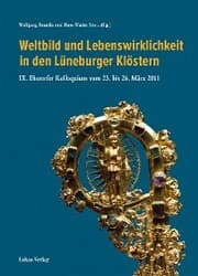 Cover von Weltbild und Lebenswirklichkeit in den Lüneburger Klöstern