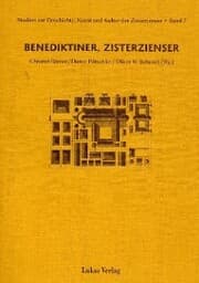Cover von Studien zur Geschichte, Kunst und Kultur der Zisterzienser / Benediktiner, Zisterzienser