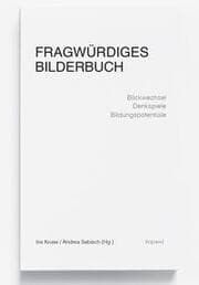 Cover von Fragwürdiges Bilderbuch