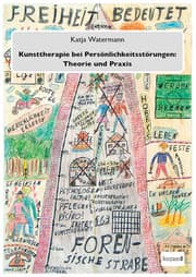 Cover von Kunsttherapie bei Persönlichkeitsstörungen: Theorie und Praxis