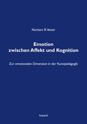 Cover von Emotion zwischen Affekt und Kognition