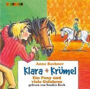 Cover von Klara + Krümel: Ein Pony und viele Gefahren