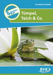 Cover von Themenheft Tümpel, Teich & Co.