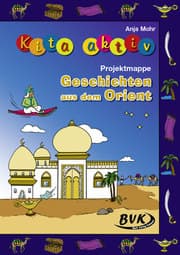 Cover von Kita aktiv Projektmappe Geschichten aus dem Orient