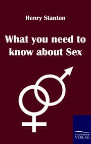 Cover von What you need to know about Sex
