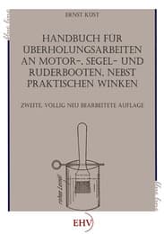 Cover von Handbuch für Überholungsarbeiten an Motor-, Segel- und Ruderbooten