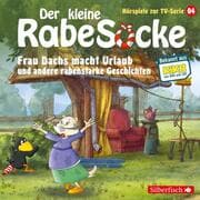 Cover von Frau Dachs macht Urlaub, Ein Tanzkleid für Frau Dachs, Rette sich, wer kann! (Der kleine Rabe Socke - Hörspiele zur TV Serie 4)