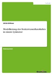 Cover von Modellierung des Bodenwasserhaushaltes in einem Lysimeter